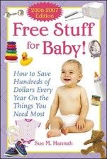 Free Stuff for Baby! 2006-2007